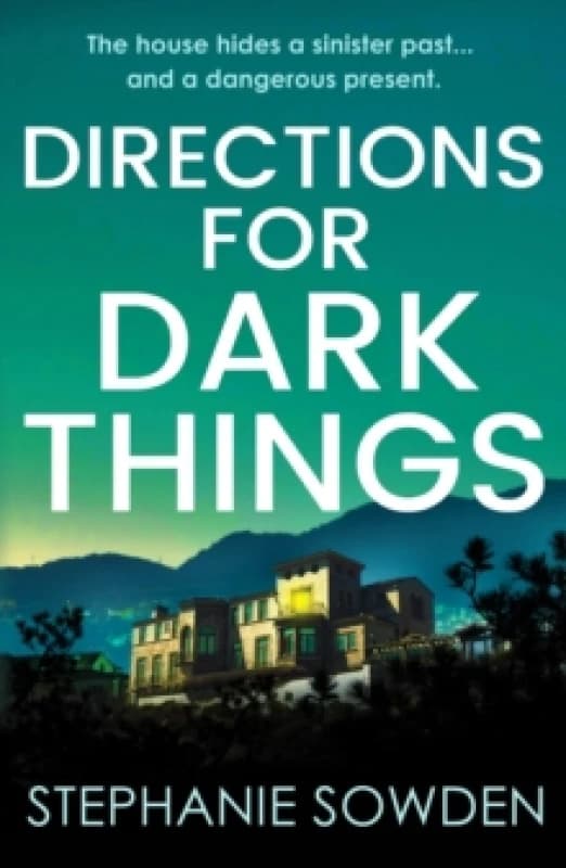 Directions for Dark Things : An utterly unputdownable crime thriller Paperback / softback