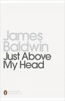 Just above My Head by James Baldwin Paperback