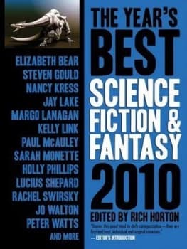 The Years Best Science Fiction and Fantasy 2010 by Steven Gould Paperback