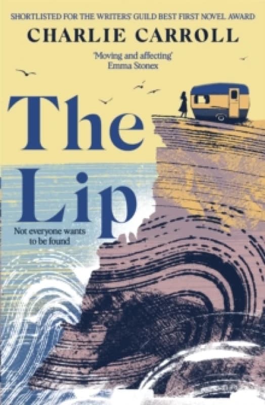 The Lip : a novel of the Cornwall tourists seldom see Paperback / softback