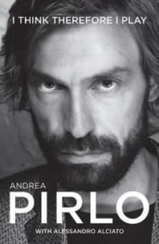 I Think Therefore I Play by Andrea Pirlo Paperback