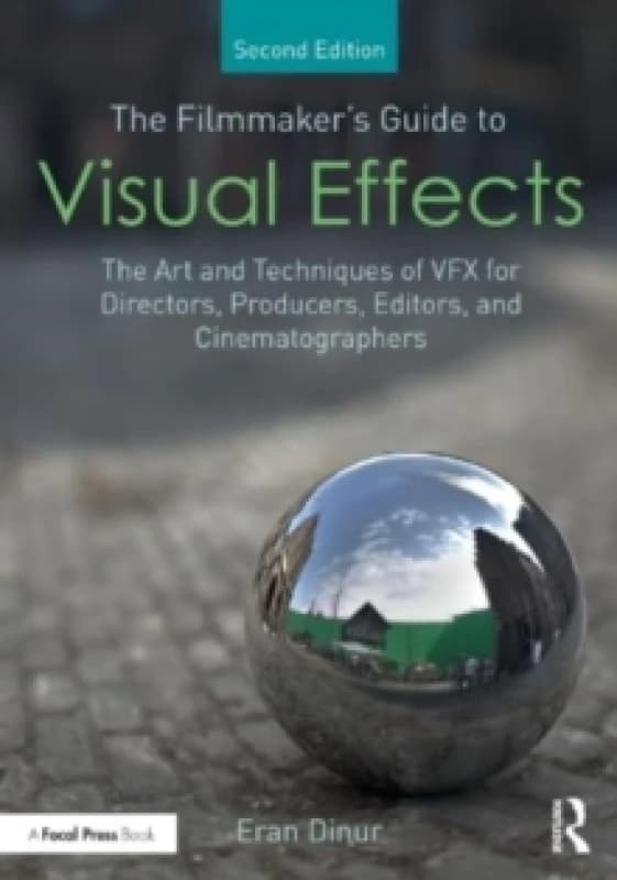 filmmakers guide to visual effects 9781032266695