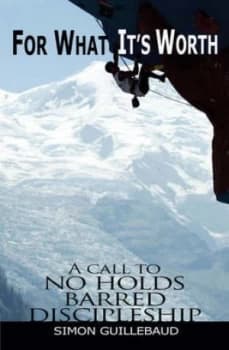 For What Its Worth by Simon Guillebaud Paperback