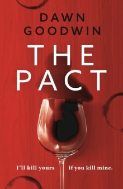 The Pact : An absolutely addictive and page-turning thriller Paperback / softback