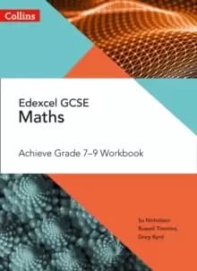 Edexcel GCSE Maths Achieve Grade 7-9 Workbook