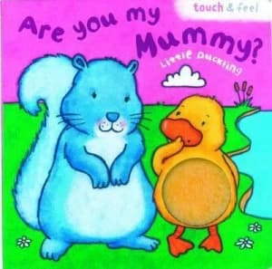 Little Duck Are You My Mummy Book