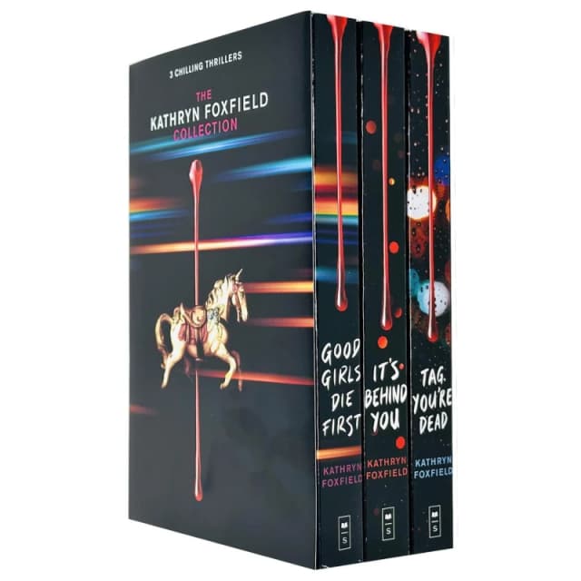 Kathryn Foxfield 3 Book Collection Set (It's Behind You, Tag, You're Dead, Good Girls Die First) Kathryn Foxfield Books