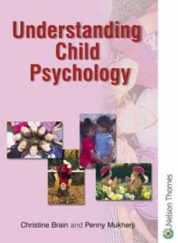 Understanding Child Psychology by Christine Brain Paperback