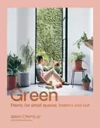 green plants for small spaces indoors and out