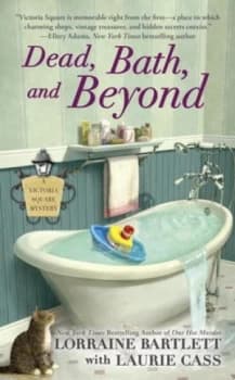 Dead Bath and beyond by Lorraine Bartlett Book