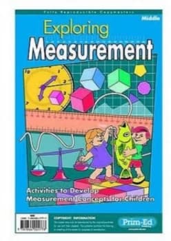 Exploring Measurement. Middle by Prim-Ed Publishing Book