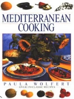 Mediterranean Cooking by Paula Wolfert Hardback