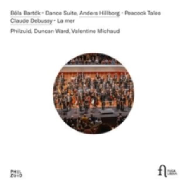 Bla Bartk: Dance Suite/Anders Hillborg: Peacock Tales/... CD / Album