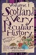 scotland a very peculiar history