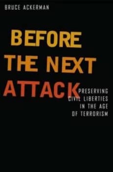 Before the Next Attack by Bruce Ackerman Hardback