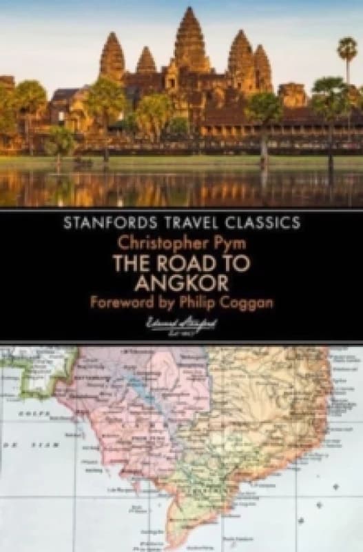 The Road to Angkor (Stanfords Travel Classics) Paperback / softback