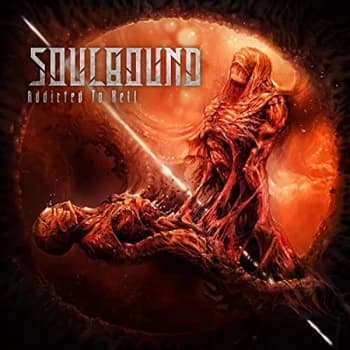 Soulbound - ADDICTED TO HELL (2CD) CD