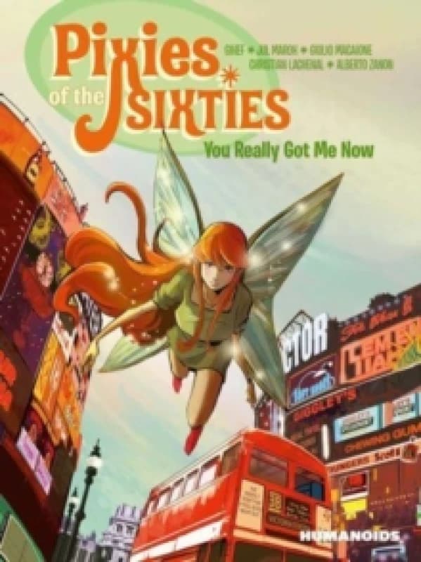 Pixies of the Sixties: You Really Got Me Now Paperback / softback