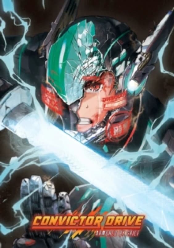 Convictor Drive: Armored by Grief TRPG Hardback