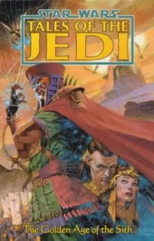 The Golden Age of the Sith by Kevin J Anderson and Chris Gossett and Dario Carrasco Paperback