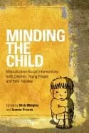 minding the child mentalization based interventions with children young peo