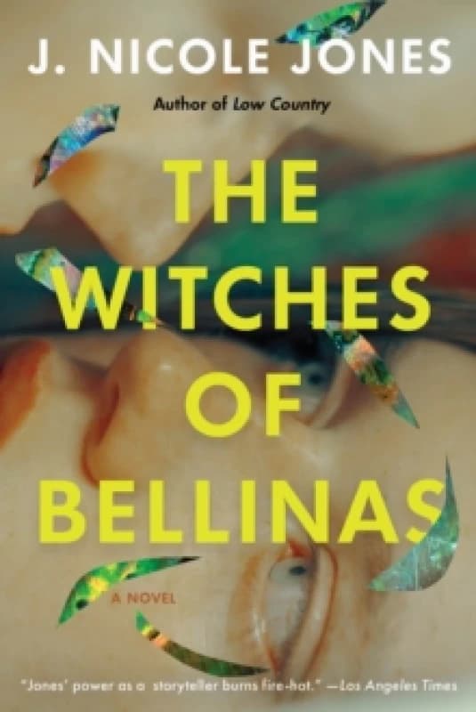 The Witches of Bellinas : A Novel Paperback / softback