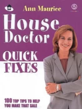 House Doctor Quick Fixes by Ann Maurice Hardback