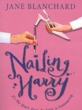 Nailing Harry by Jane Blanchard Paperback