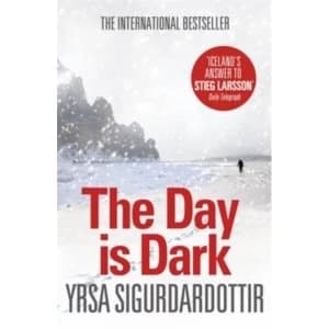 The Day Is Dark by Yrsa Sigurdardottir Paperback