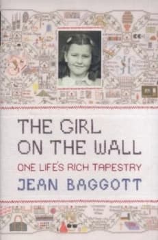 The Girl on the Wall by Jean Baggott Hardback