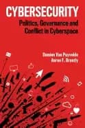 cybersecurity politics governance and conflict in cyberspace