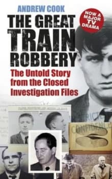 The Great Train Robbery by Andrew Cook Paperback