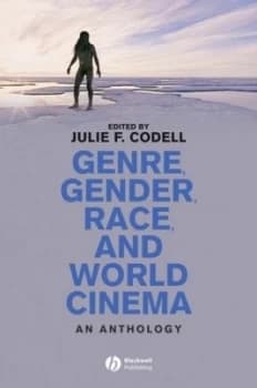 Genre Gender Race and World Cinema by Julie F. Codell Paperback