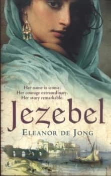 Jezebel by Eleanor De Jong Paperback