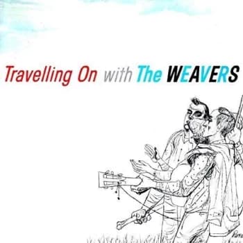 The Weavers - Travelling On With the Weavers CD