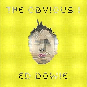 Ed Dowie - The Obvious I CD