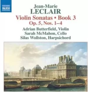 Jean-Marie Leclair Violin Sonatas Book 3 by Jean-Marie Leclair CD Album