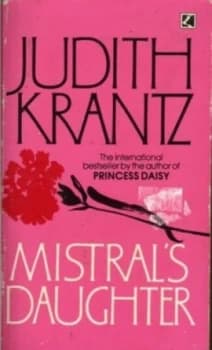 Mistrals Daughter by Judith Krantz Paperback