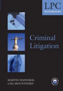 Criminal Litigation Handbook by Martin Hannibal and Lisa Mountford Paperback
