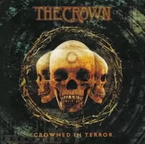 The Crown Crowned in terror CD multicolor