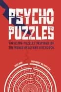 psycho puzzles thrilling puzzles inspired by the world of alfred hitchcock