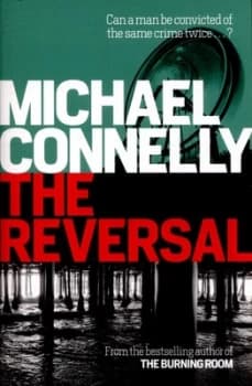 The Reversal by Michael Connelly Paperback