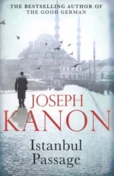 Istanbul Passage by Joseph Kanon Paperback