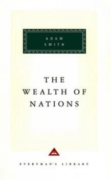 The Wealth of Nations by Adam Smith Hardback