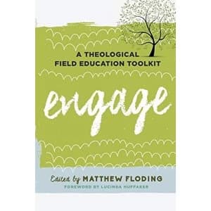 Engage: A Theological Field Education Toolkit by Rowman & Littlefield (Paperback, 2017)