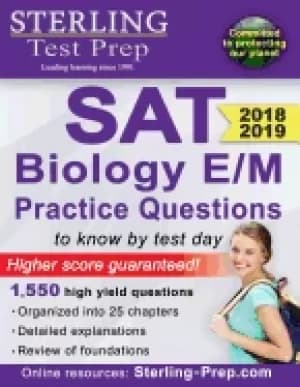 sterling test prep sat biology e m practice questions high yield sat biolog