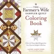 farmers wife sampler quilt coloring book color 70 classic quilt designs fro