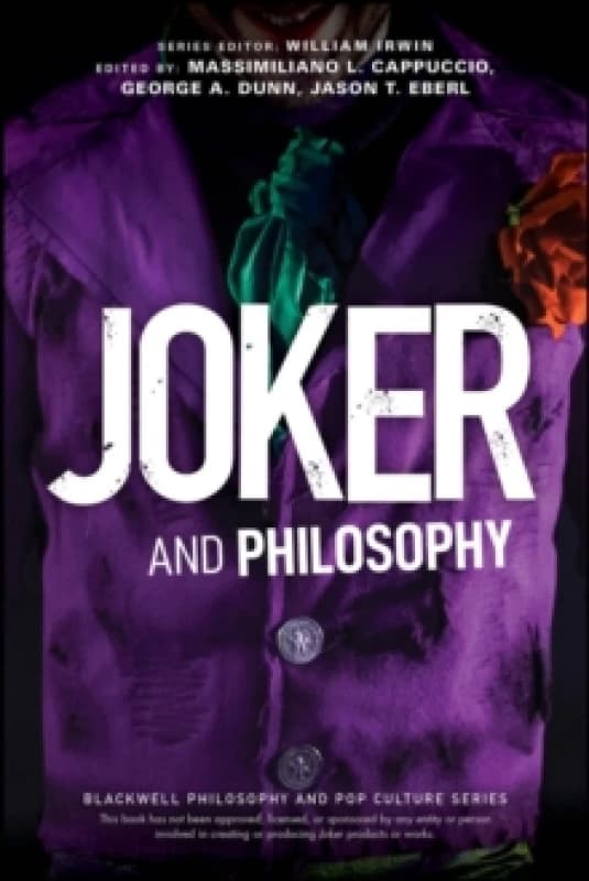 Joker and Philosophy : Why So Serious? Paperback / softback