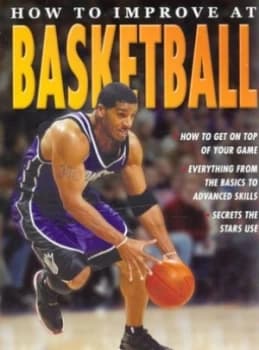 How to Improve at Basketball by Jim Drewett Paperback
