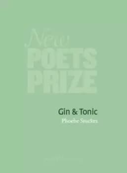 Gin & tonic by Phoebe Stuckes